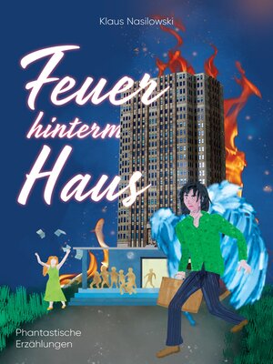 cover image of Feuer hinterm Haus
